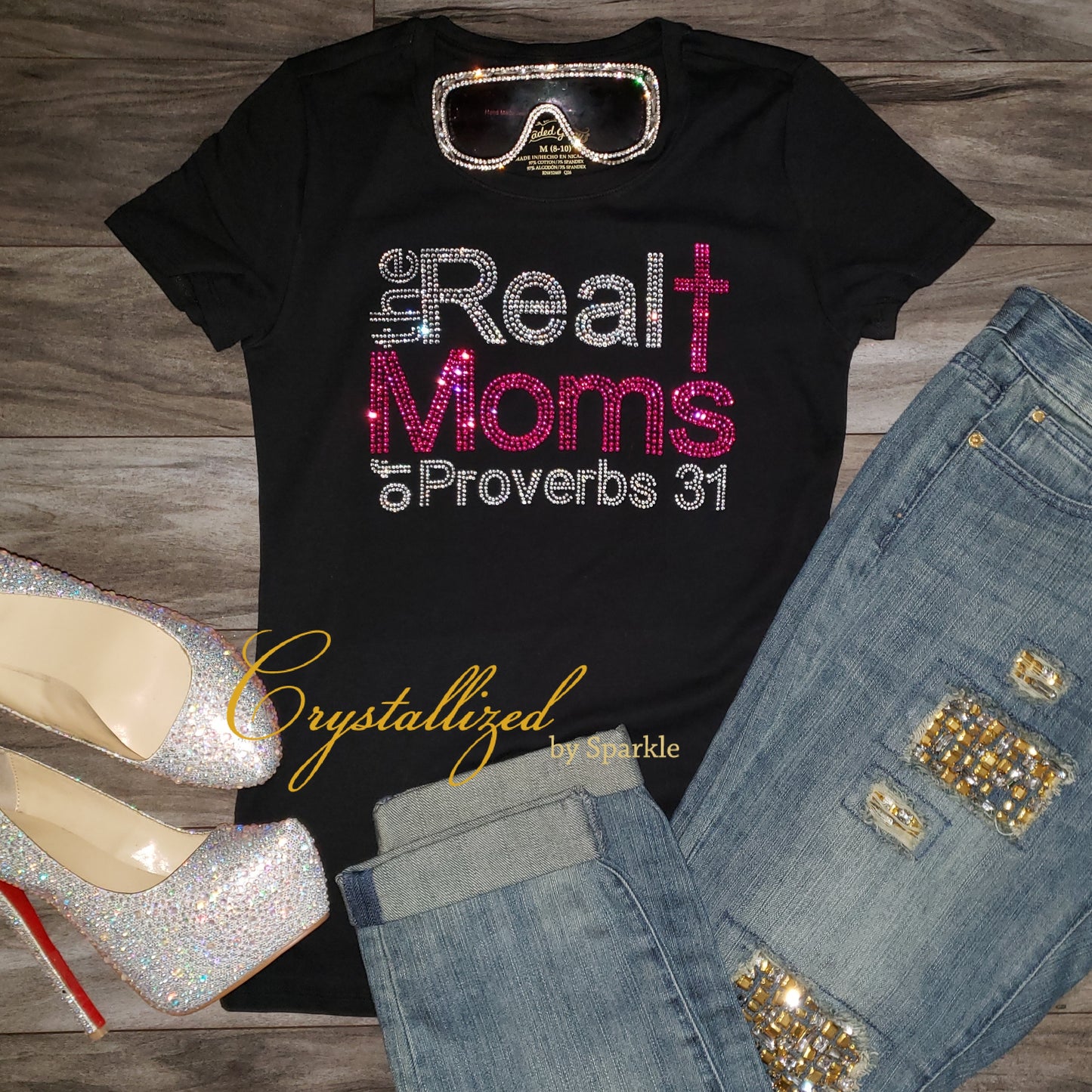 Real Moms of Proverbs 31 Rhinestone Tee