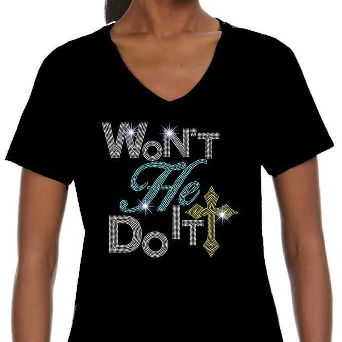 Won't He Do It Rhinestone Tee