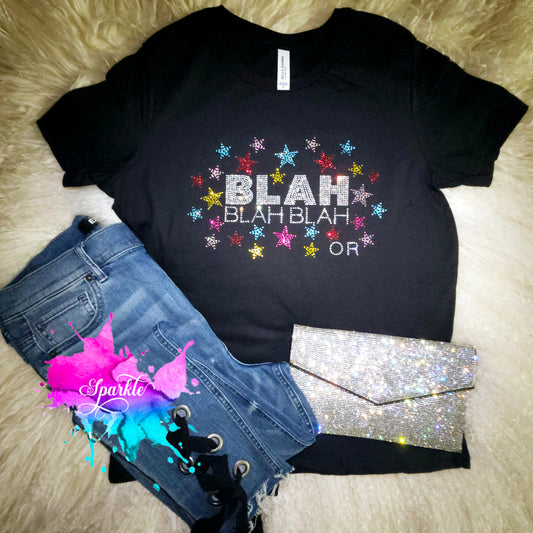 Blah Blah Crystallized Tee