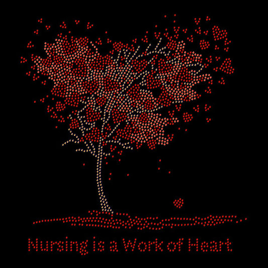 Nursing is a Work of Heart Rhinestone Transfers