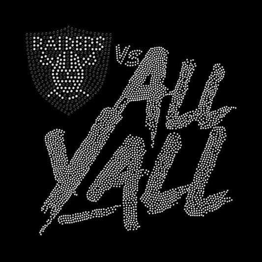 Raiders Vs All Y'All Crystallized Tee