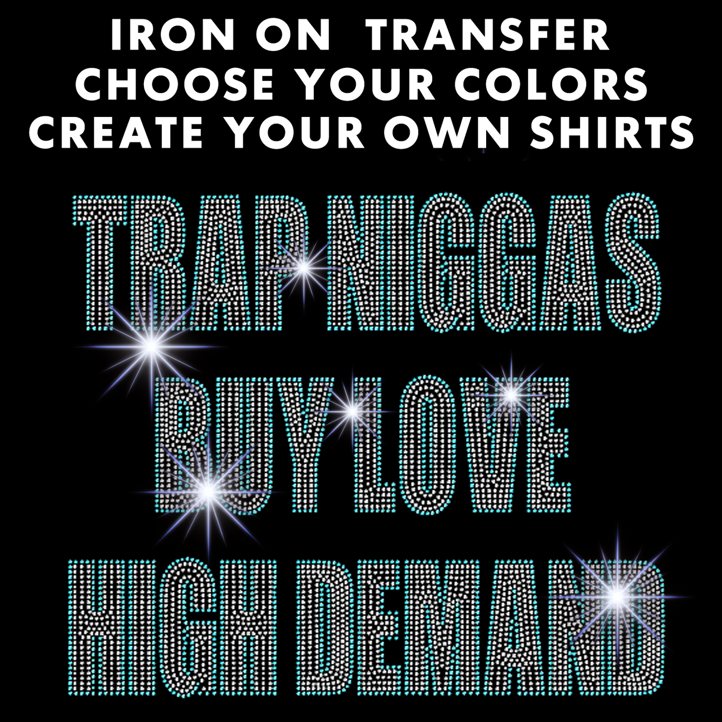 Custom Crystallized Transfer