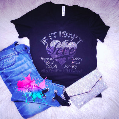 If It Isn't Love Crystallized Tee