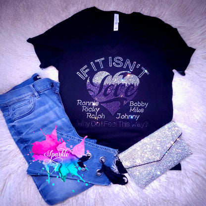 If It Isn't Love Crystallized Tee