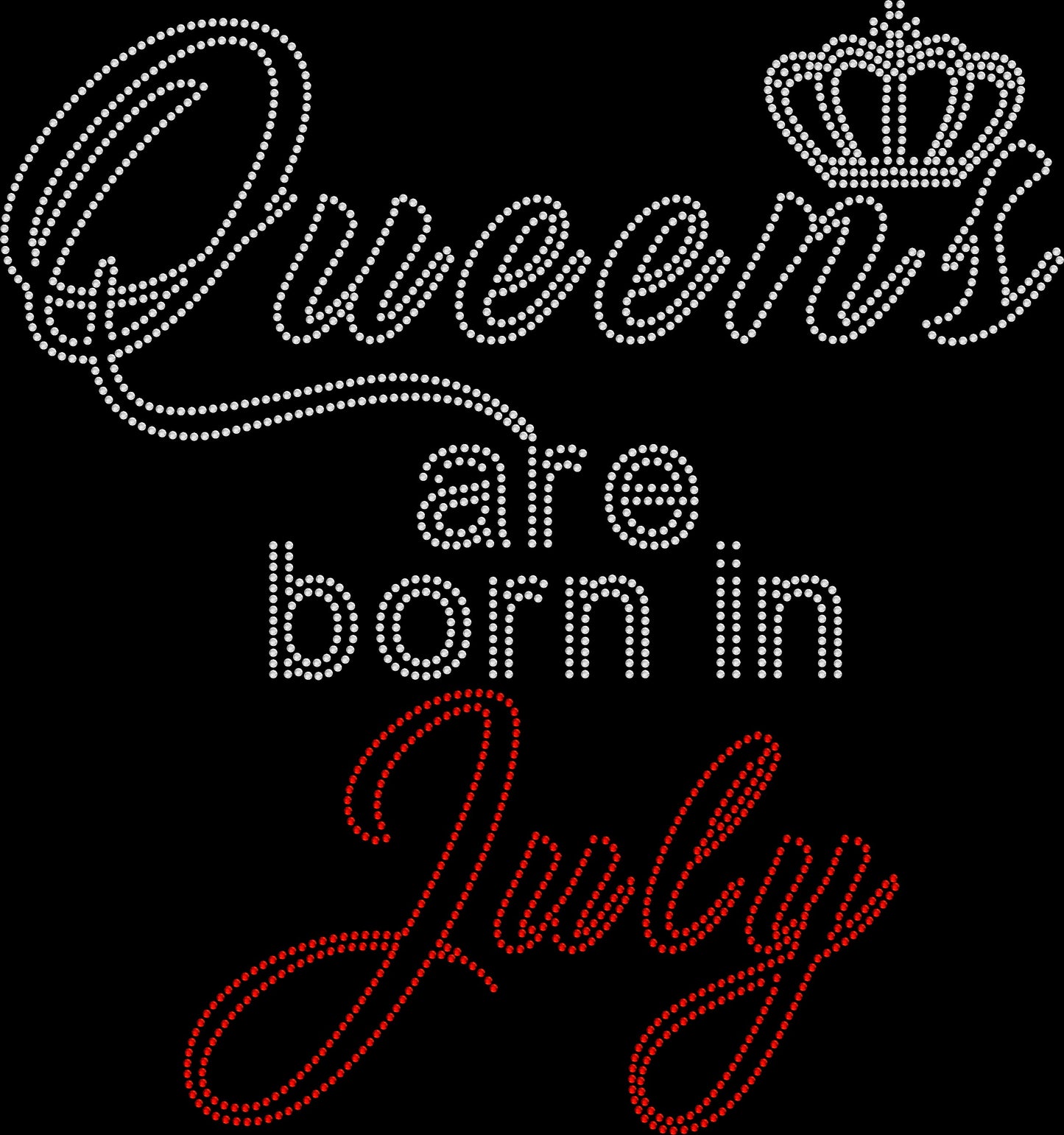 Queens Are Born In July Crystallized Tee