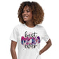Best Mom Ever Relaxed Tee